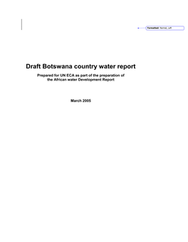 Draft Botswana Country Water Report Prepared for UN ECA As Part of the Preparation of the African Water Development Report