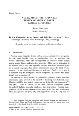 VERBS, ADJECTIVES, and PRED: REVIEW of MARK C. BAKER, LEXICAL CATEGORIES KUNIO NISHIYAMA Ibaraki University