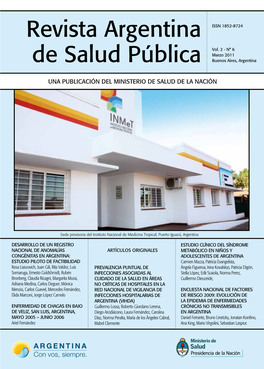 Revista Argentina De Salud Pública Vol. 2 - N° 6 - Marzo 2011 - Publicación Trimestral - ISSN 1852-8724