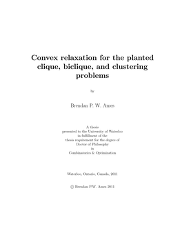 Convex Relaxation for the Planted Clique, Biclique, and Clustering Problems