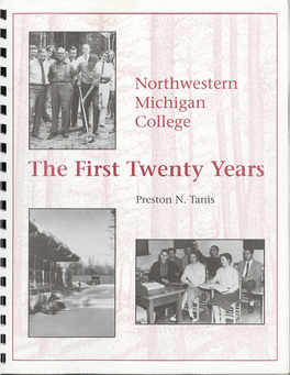 Northwestern Michigan College: the First Twenty Years, 1951-1971