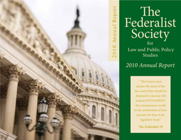 The Federalist Society for Law and Public Policy