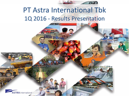 PT Astra International Tbk 1Q 2016 - Results Presentation Disclaimer