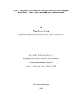 Genetic Testing Outcomes in a Utilization Management Genetic Counseling Clinic Compared to Genetic Testing Ordered by Non-Genetics Providers