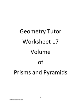 Geometry Tutor Worksheet 17 Volume of Prisms and Pyramids