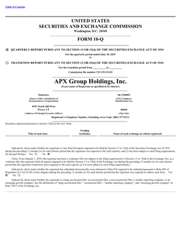 APX Group Holdings, Inc. (Exact Name of Registrant As Specified in Its Charter) ______