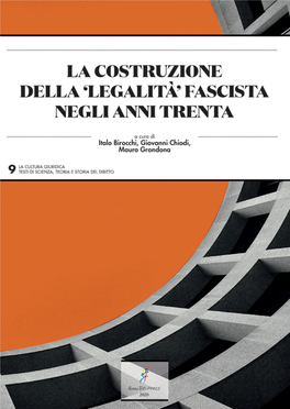 La Costruzione Della 'Legalità' Fascista Negli Anni Trenta