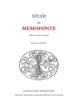 FONDAZIONE MEMOFONTE Studio Per L’Elaborazione Informatica Delle Fonti Storico-Artistiche