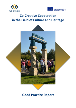 Co-Creative Cooperation in the Field of Culture and Heritage Good Practice Report