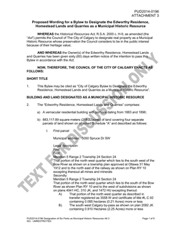 Proposed Wording for a Bylaw to Designate the Edworthy Residence, Homestead Lands and Quarries As a Municipal Historic Resource