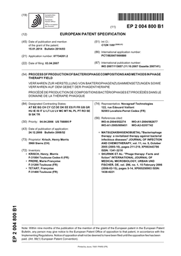 Process of Production of Bacteriophage Compositions and Methods in Phage Therapy Field