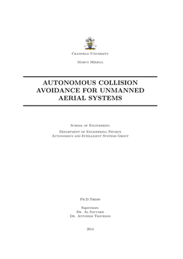 Autonomous Collision Avoidance for Unmanned Aerial Systems
