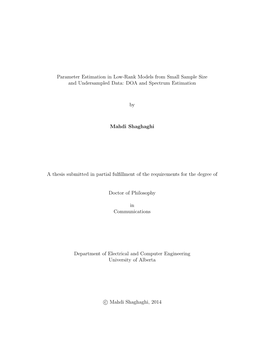 Parameter Estimation in Low-Rank Models from Small Sample Size and Undersampled Data: DOA and Spectrum Estimation