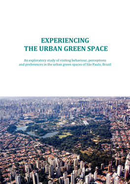 Experiencing the Urban Green Space
