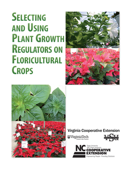 Selecting and Using Plant Growth Regulators on Floriculture Crops
