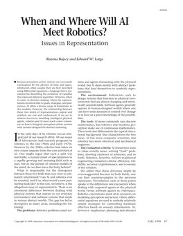 When and Where Will AI Meet Robotics? Issues in Representation
