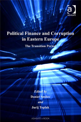 Political Finance and Corruption in Eastern Europe : the Transition
