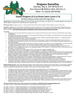 Dragons Gameday Saturday, May 8, 2021 ⚫ Game # 5 Dow Diamond ⚫ Midland, Mich