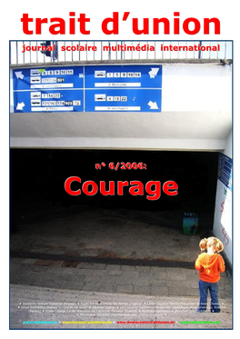 Courage, Wenn Man Den Anderen Nicht Vor Den Kopf Stoßen, Die V