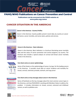 PAHO/WHO Publications on Cancer Prevention and Control CANCER SITUATION in the AMERICAS