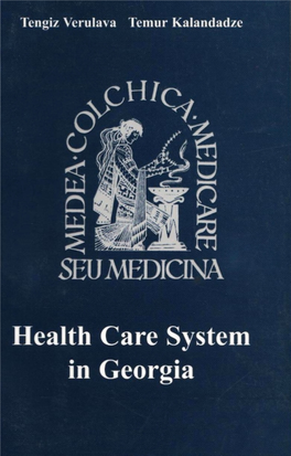 Tengiz Verulava Health Care System in Georgia.Pdf