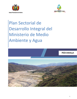Plan Sectorial De Desarrollo Integral Del Ministerio De Medio Ambiente Y Agua, Cuenta Con La Estructura Presentada En El Esquema De La Figura Nº 1.3 Siguiente
