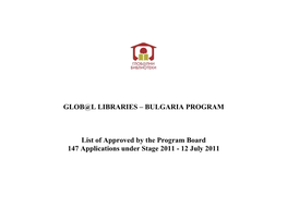 GLOB@L LIBRARIES – BULGARIA PROGRAM List of Approved by The