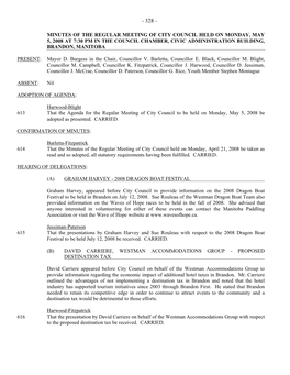 Minutes of the Regular Meeting of City Council Held on Monday, May 5, 2008 at 7:30 Pm in the Council Chamber, Civic Administration Building, Brandon, Manitoba