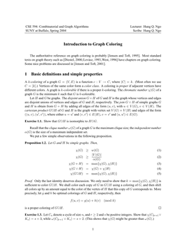 Introduction to Graph Coloring 1 Basic Definitions and Simple Properties