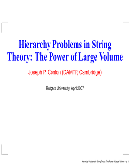Hierarchy Problems in String Theory: the Power of Large Volume Joseph P