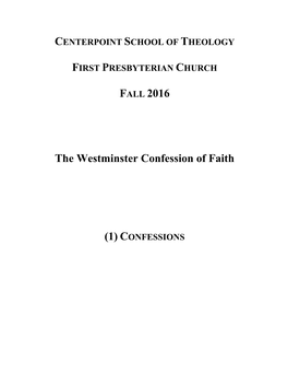 The Westminster Confession of Faith