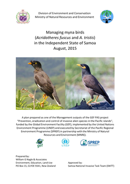 Managing Myna Birds (Acridotheres Fuscus and A. Tristis) in the Independent State of Samoa August, 2015