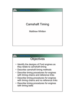 Camshaft Timing Objectives