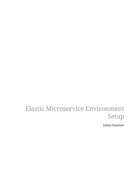 Elastic Microservice Environment Setup