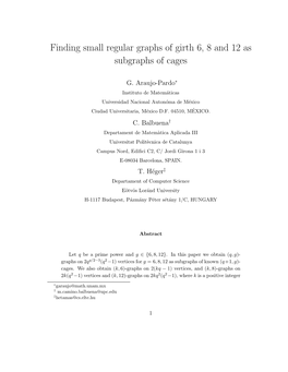 Finding Small Regular Graphs of Girth 6, 8 and 12 As Subgraphs of Cages