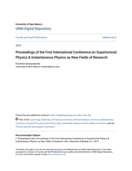 Proceedings of the First International Conference on Superluminal Physics & Instantaneous Physics As New Fields of Research