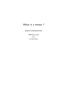 What Is a Tensor ?