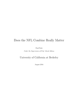 Does the NFL Combine Really Matter