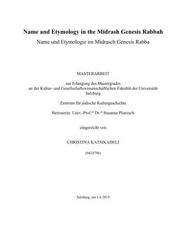 Name and Etymology in the Midrash Genesis Rabbah Name Und Etymologie Im Midrasch Genesis Rabba
