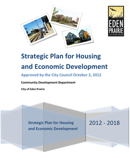 Strategic Plan for Housing and Economic Development Approved by the City Council October 2, 2012