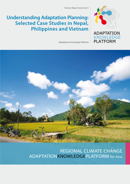 Selected Case Studies in Nepal, Philippines and Vietnam