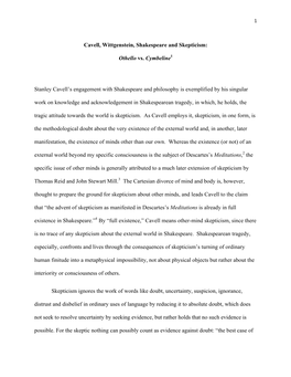 Cavell, Wittgenstein, Shakespeare and Skepticism: Othello Vs. Cymbeline1 Stanley Cavell's Engagement with Shakespeare And