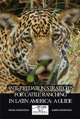 Anti-Predation Strategies for Cattle Ranching in Latin America: a Guide Rafael Hoogesteijn