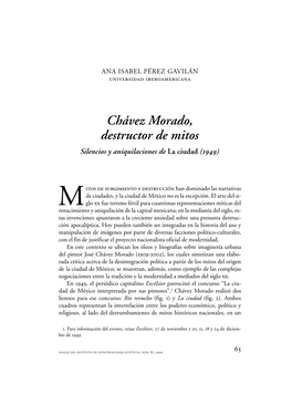 Chávez Morado, Destructor De Mitos: Silencios Y Aniquilaciones De La