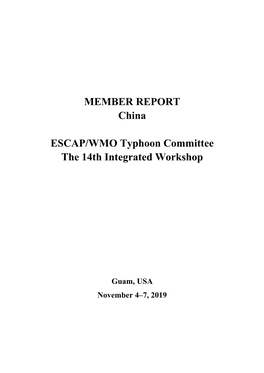 MEMBER REPORT China ESCAP/WMO Typhoon Committee