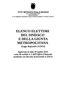 DEL SINDACO E DELLA GIUNTA METROPOLITANA (Legge Regionale 15/2015)