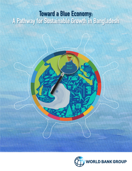 Toward a Blue Economy: a Pathway for Sustainable Growth in Bangladesh