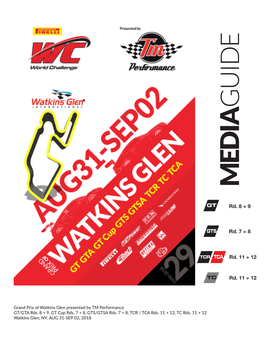 2018 Pirelli World Challenge Grand Prix of Watkins Glen Presented By