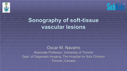 Imaging of Soft Tissue Vascular Masses in Children