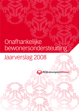 Jaarverslag 2008 Van De Wijksteunpunten
